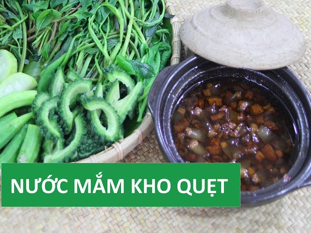 Cách làm kho quẹt nước mắm - Món ăn dân dã nhưng đầy hấp dẫn